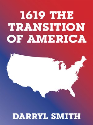 cover image of 1619 the Transition of America